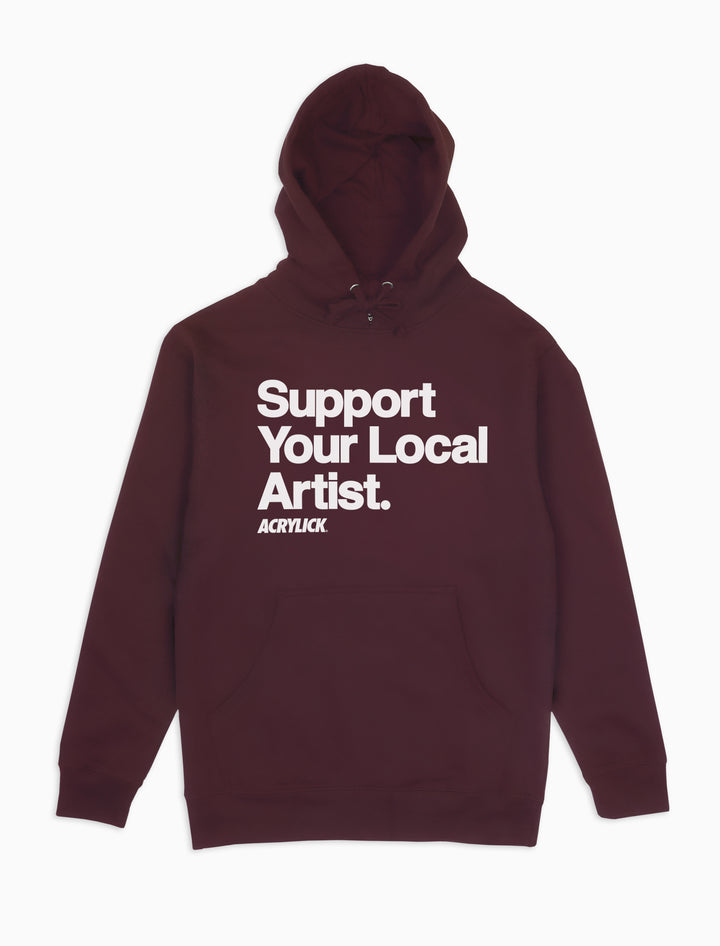 Support Your Local Artist Hoodie