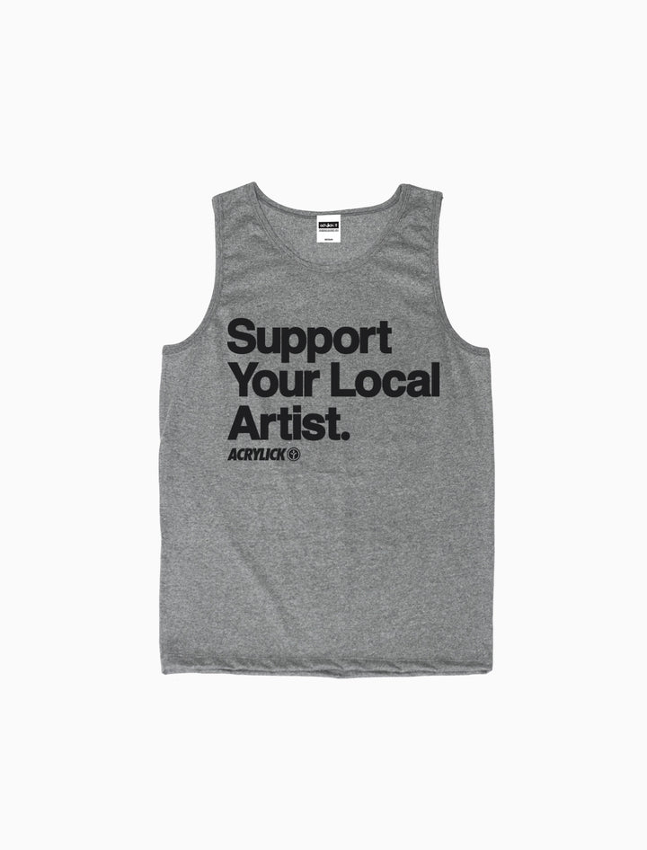 Acrylick - Support Your Local Artist - Tank Top (7726452489)